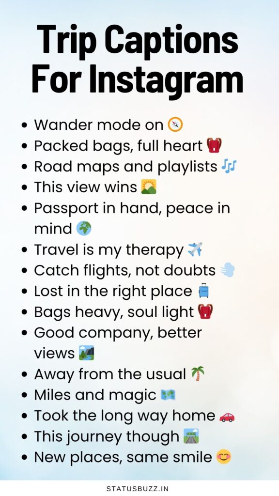 trip captions