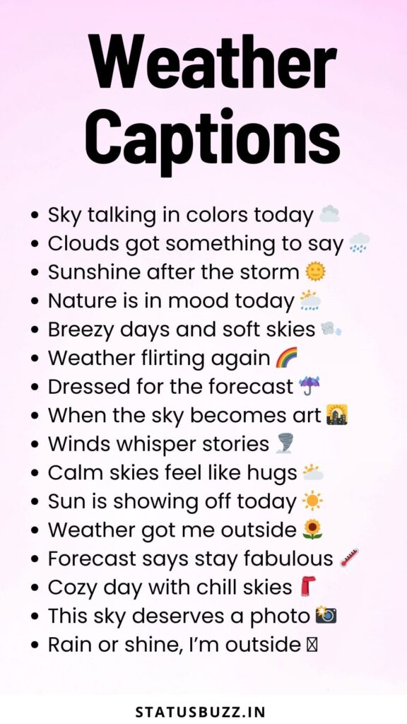 weather captions