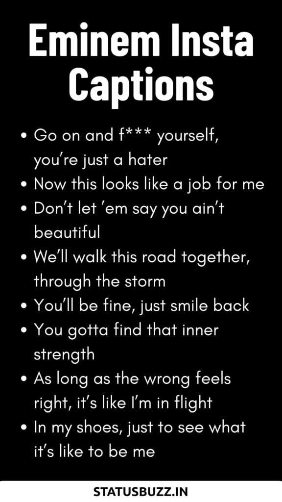 Eminem Insta Captions
