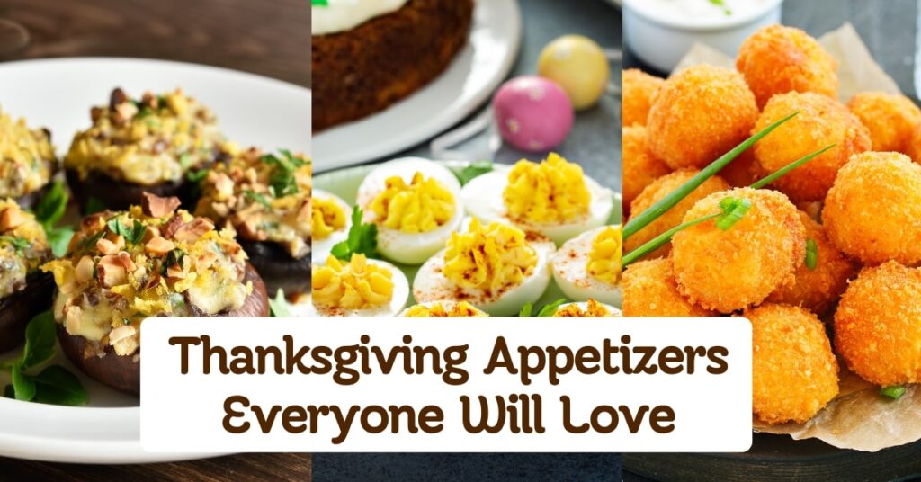 Thanksgiving Appetizers Everyone Will Love