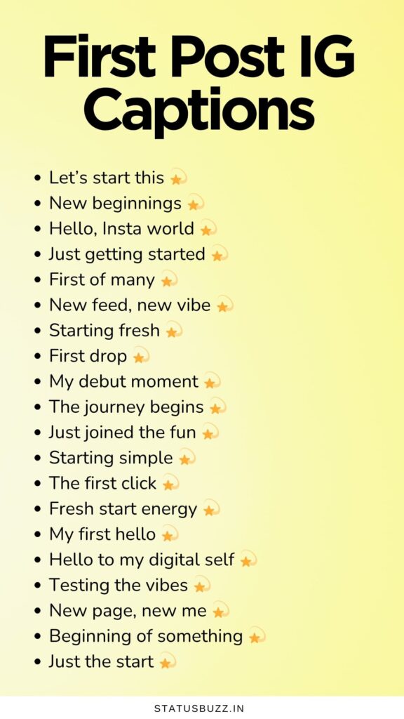first post captions