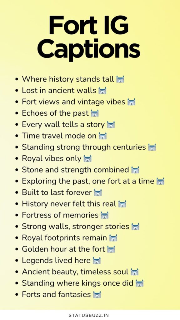 fort captions