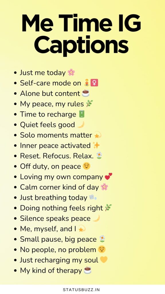 me time captions