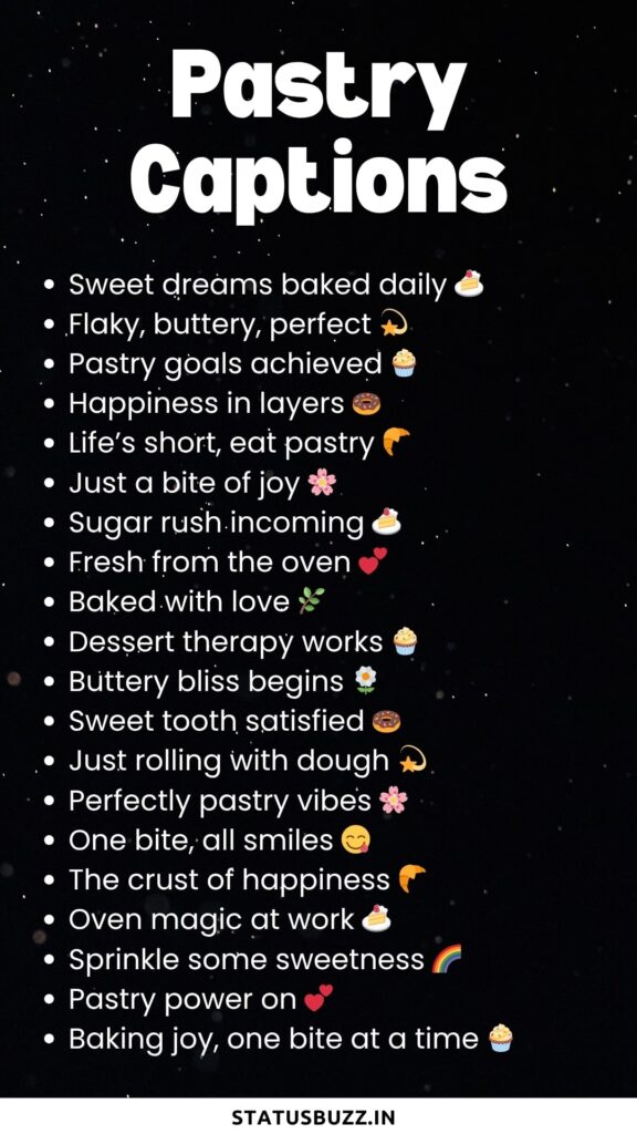 pastry captions