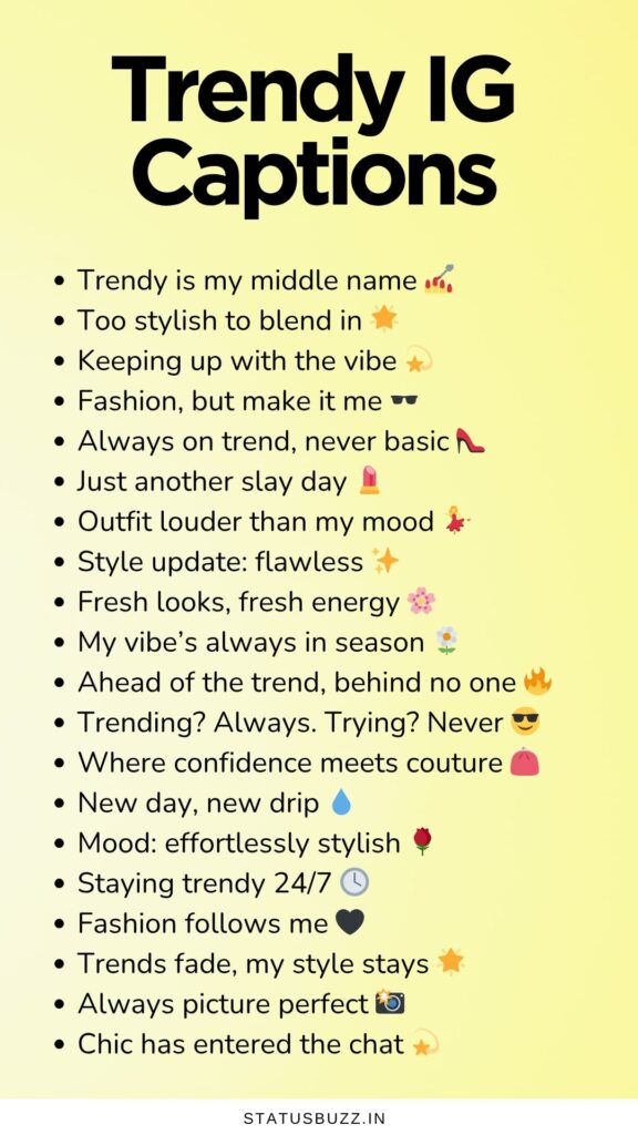 trendy captions 