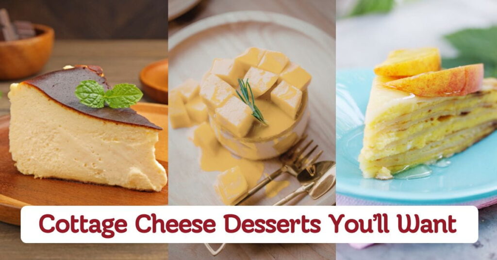 Cottage Cheese Desserts You’ll Want to Try