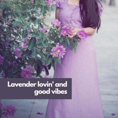 LAVENDER DRESS QUOTES